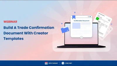 Build a Trade Confirmation Document with Creator Templates